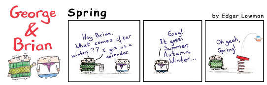 George & Brian: Spring