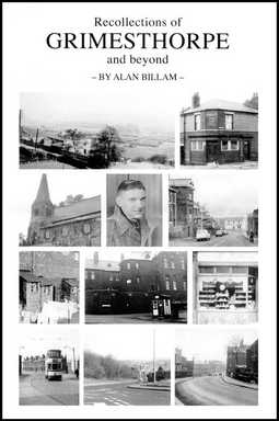 Recollections of Grimesthorpe and betond